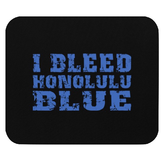 I Bleed Honolulu Blue Detroit Mouse Pads