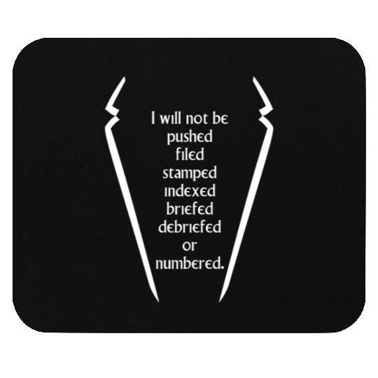 I Will Not ... - The Prisoner | Robot Plunger Mouse Pads
