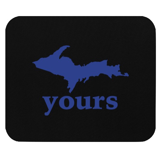 Up Your Vector Funny Upper Peninsula Mouse Pads