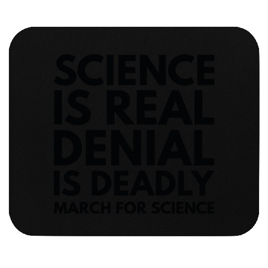 Science Is Real Mouse Pads