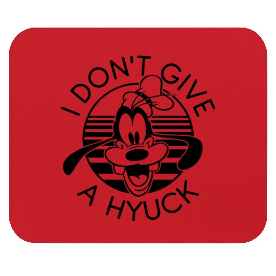 Goofy I Don't Give A Hyuck Mouse Pads, Goofy Mouse Pads, Disney World Mouse Pads, Matching Disney Mouse Pads