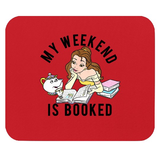 Disney Beauty And The Beast Belle My Weekend Is Booked Mouse Pads