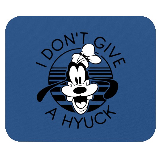 Goofy I Don't Give A Hyuck Mouse Pads, Goofy Mouse Pads, Disney World Mouse Pads, Matching Disney Mouse Pads