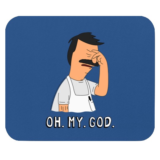 Bob's Burgers Oh My God Mouse Pads