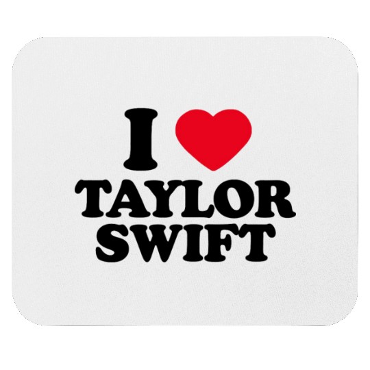 Discover I Love Taylor-Swift Mouse Pads