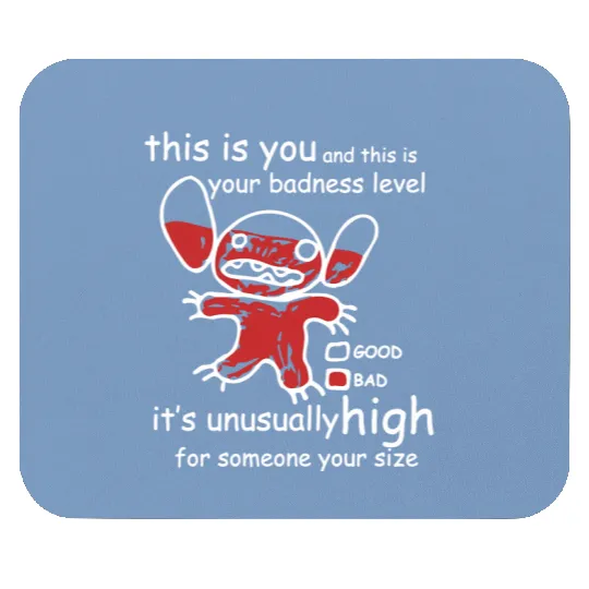 Funny Stitch Mouse Pads, This Is Your Badness Level Mouse Pads, Disneyworld Lilo and Stitch Mouse Pads