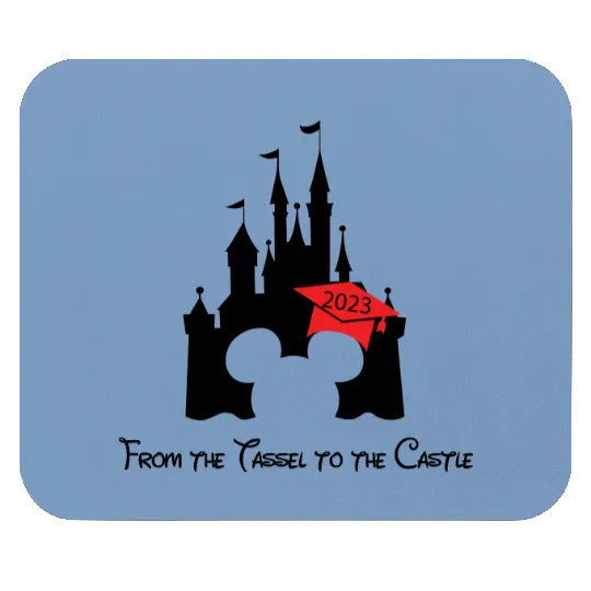 From the Tassel to the Castle - Disney Graduation Trip Mouse Pads
