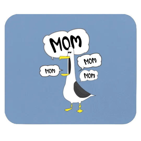 Mom Mom Mom Nemo Seagull Mouse Pads, Disney Mom Mouse Pads, Funny Nemo Mouse Pads