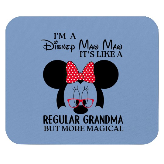 I'm Disney Grandma It's Like A Regular Grandma Minnie Mouse Pads, Grandma Disneyland Mouse Pads, Grandma Mouse Pads