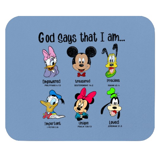 God Says I Am Mickey Mouse Pads, Mickey And Friends Mouse Pads, Disney Mouse Pads