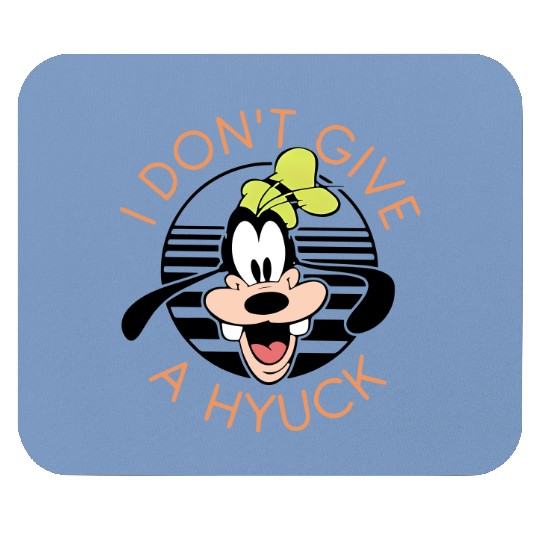 Discover Funny Goofy Mouse Pads, I Don't Give a Hyuck Mouse Pads, Disney World Mouse Pads