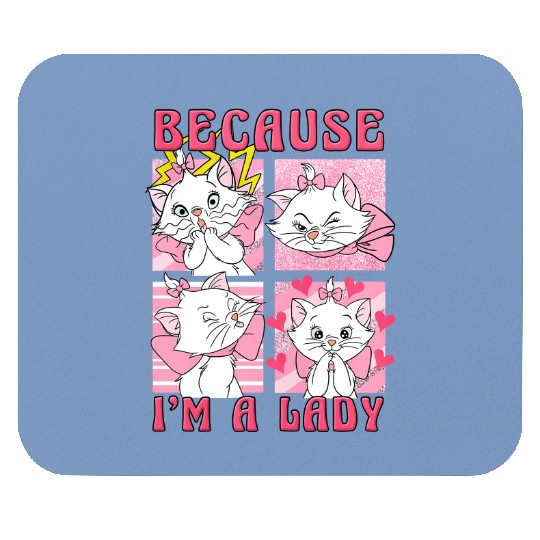 Disney The Aristocats Marie Cat Because I'm A Lady Mouse Pads