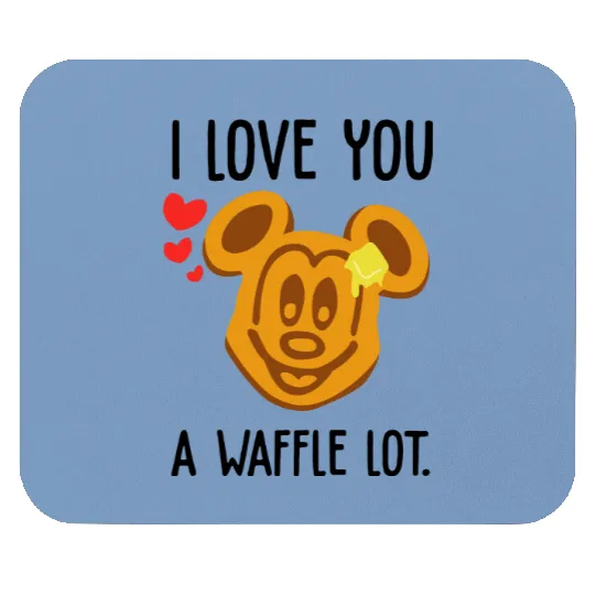 I Love You a Waffle Lot Mickey Waffle Disney Mouse Pads, Disney Food Mouse Pads