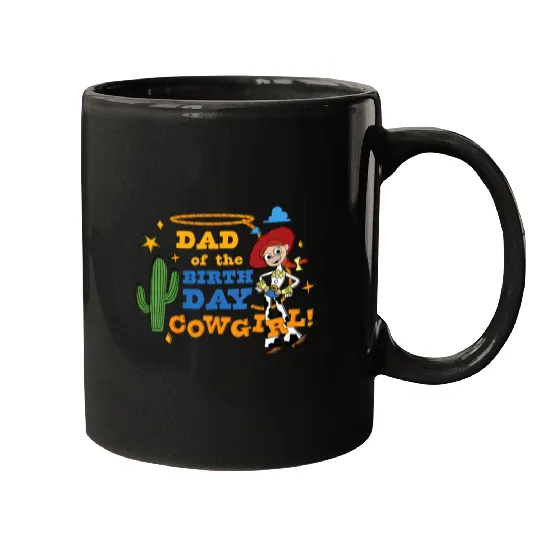 disneys And Pixars Toy Story Dad Of The Birthday Cowgirl Mugs