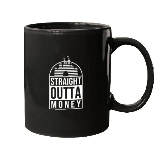 Discover Straight Outta Money Mugs, Funny Dad Mugs, Disney Dad Mugs, Gifts for Dad, Funny Disney World Mugs