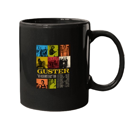 Guster We Also Have Eras Tour 2024 Mugs