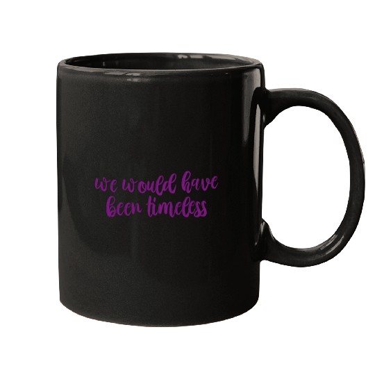 Discover Timeless Lyrics Taylor (1) Mugs