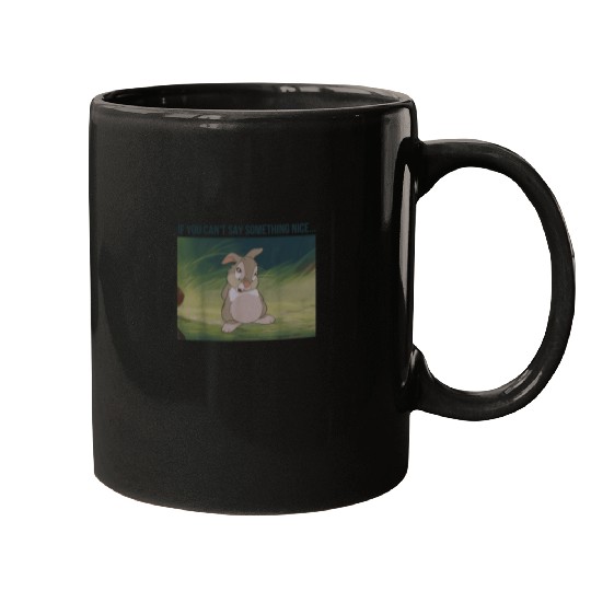 Disney Bambi Thumper If You Cant Say Something N Mugs