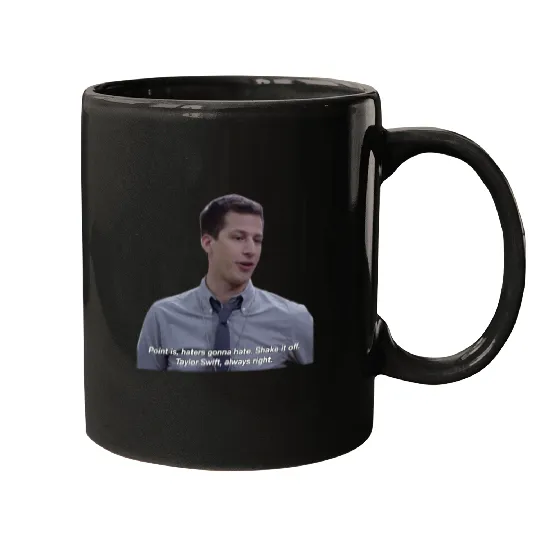 Discover Taylor, always right- Jake peralta Mugs