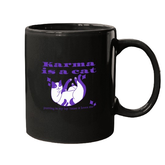 Discover Karma is a Cat- Taylor Mugs