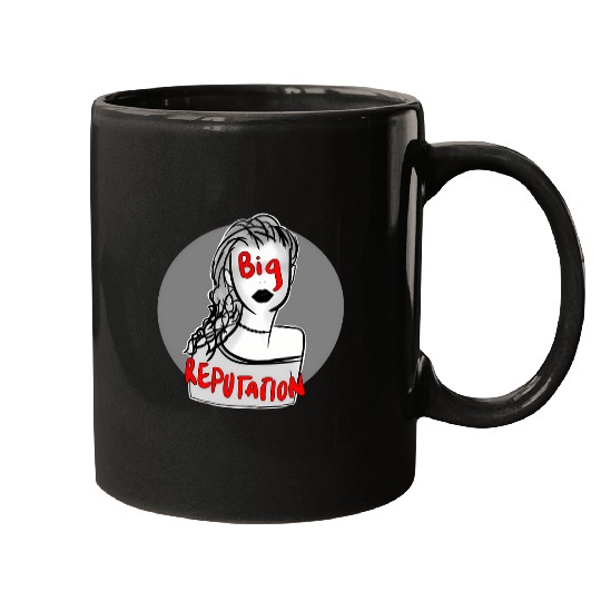 Discover Big Reputation - Taylor 5932 Mugs