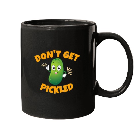 Dont Get Pickled Pickleball Mugs
