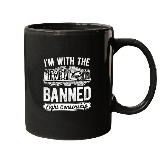 Banned Books Fight Censorship Im With The Banned Book Pun 8 Mugs