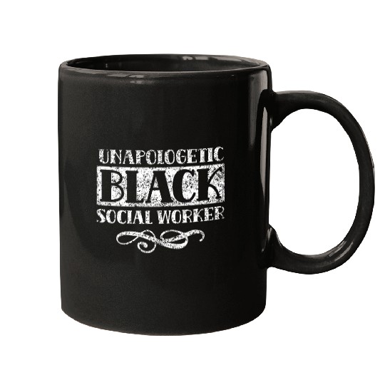 Unapologetic Black Social Worker Work African American Us Mugs