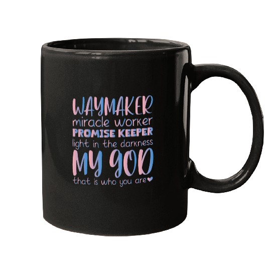Way Maker Miracle Worker Promise Keeper Light In Darkness 3 Mugs