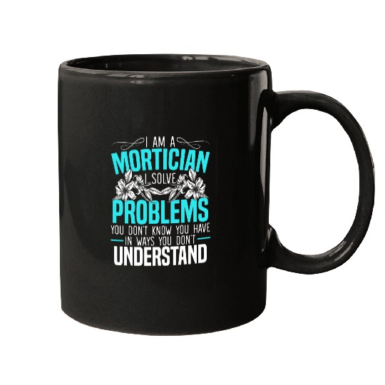 Mortician Funeral Worker Last Responder Orbituary Funeral 1 Mugs