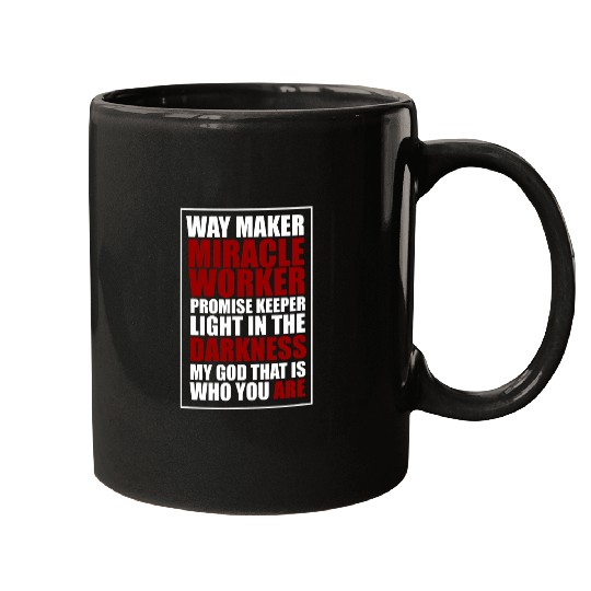 Way Maker Miracle Worker Women Men Christian Mugs