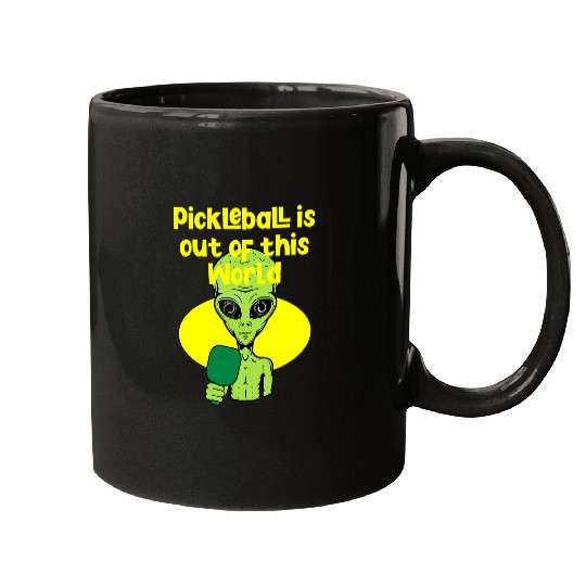 Funny Alien Pickleball Saying Mugs
