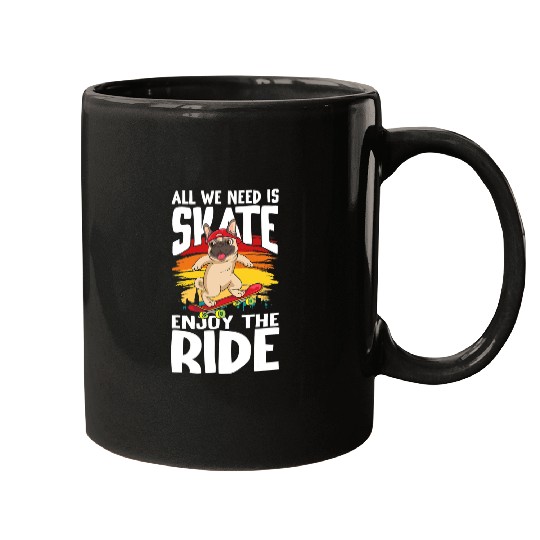 All We Need Is Skate for Skaters Mugs
