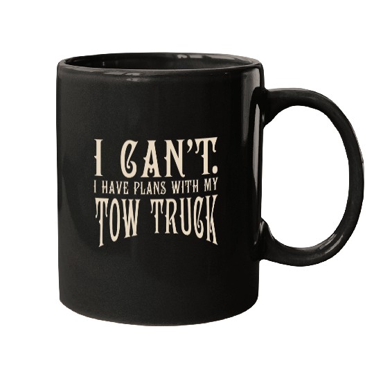 With My Tow Truck Trucker Profession Funny Driving Career 1 Mugs