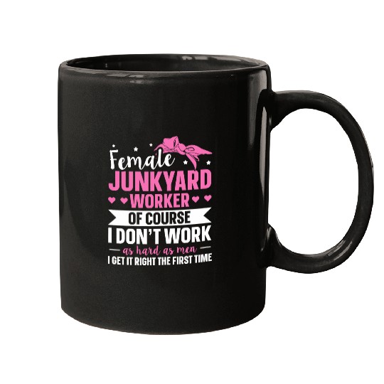 Junkyard Worker Design for a Junkyard Lady Mugs