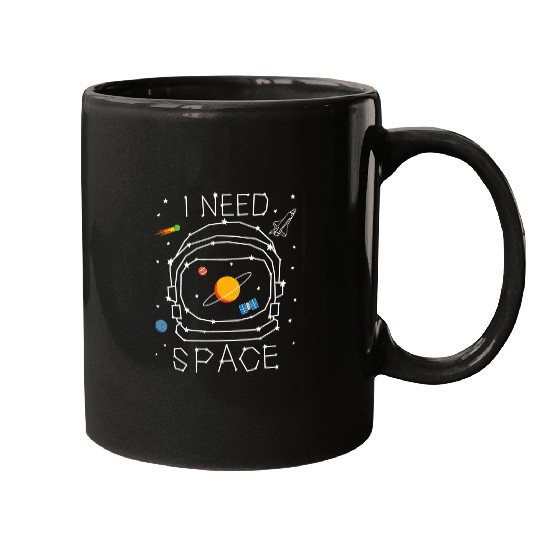 Astronauts I Need Space Astronaut Helmet Solar System Astronomy Planets Mugs