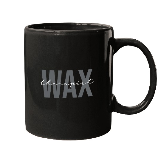 Wax Therapist Wax Specialist Waxing Esthetician Mugs