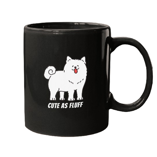 Dog Samoyed Funny Pet Samoyed dog s CUTE AS FLUFF Mugs