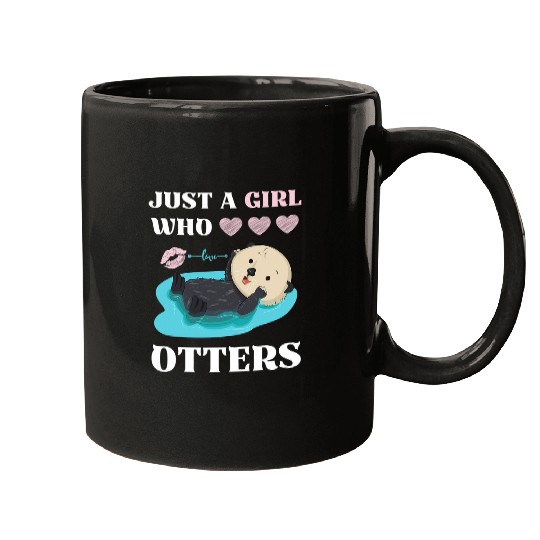 Otters Cute Otter Women Sea Just A Girl Who Loves Otters Mugs