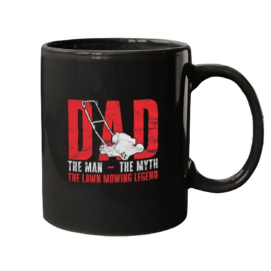 Funny Lawn Mowing Dad Gardener Grass Father Caretaker Mugs
