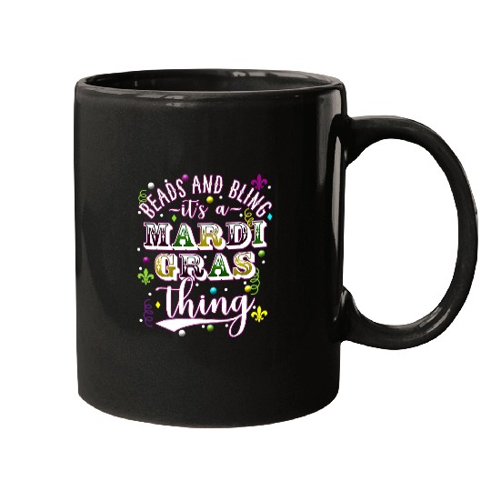 Mardi Gras Beads and Bling its a Mardi Gras Thing Tee Mugs