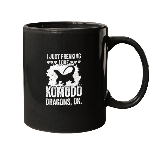 Dragons Just Freaking Love Komodo Dragons Ok Komodo Dragon Lover Mugs