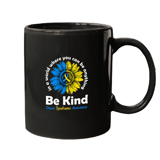 Be Kind Sunflower Ribbon T21 Down Syndromes Awareness Mugs