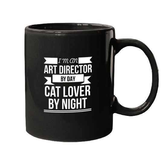 Art Director by day Cat Lover by Night Cat Lady Mugs