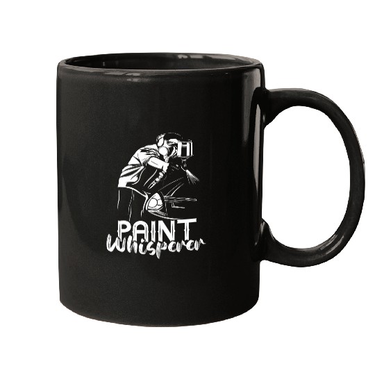 Auto Body Painter Paint Whisperer Automotive Car Painter Mugs