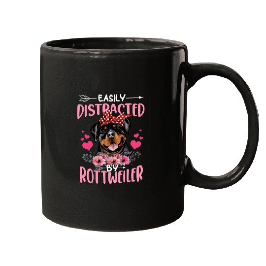 Dog Rottweiler Lovers For Women Easily Distracted By Rottweiler Mugs