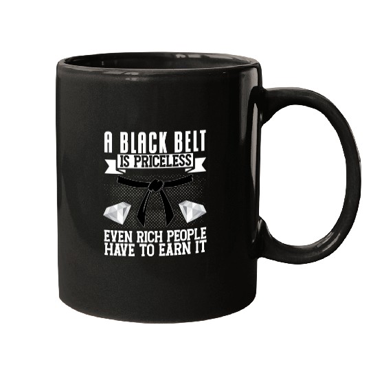 Karate Belt Gi Uniform A Black Belt Is Pricelesseven Rich 1 Mugs
