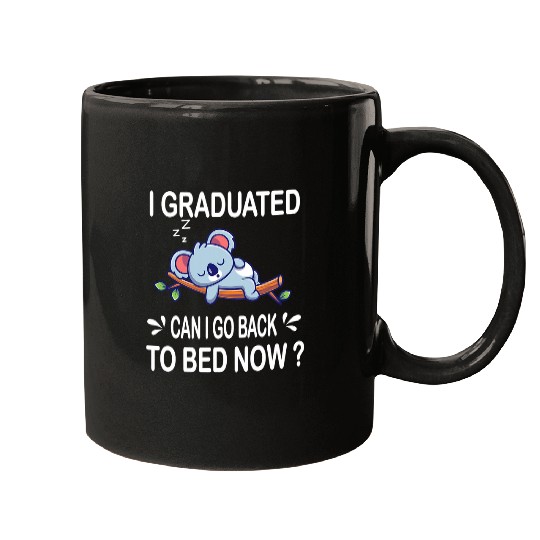 Funny Bear I Graduated Can I Go Back To Bed Now Koala Animal Cute Bears Mugs