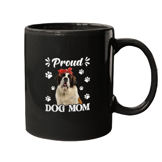 Funny Proud Bernard Dog Mom Puppy Mothers Day Mugs