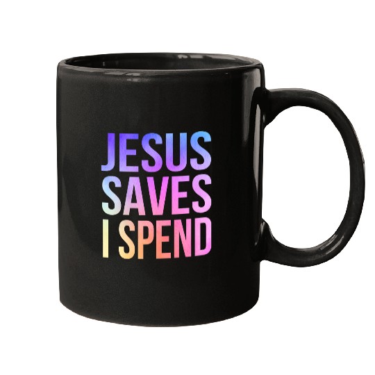 Christian Jesus Christ Christian Jesus Saves I Spend vintages 93 Bible Verse Christ Mugs